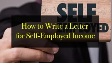 Photo of How to Write a Letter for Self-Employed Income | 2023