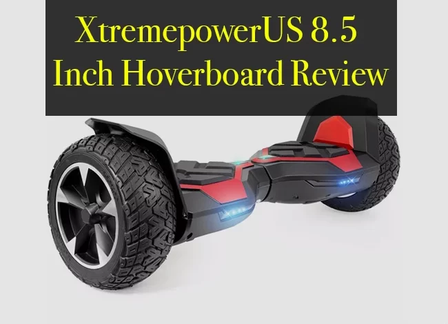 XtremepowerUS 8.5 Inch Hoverboard Review