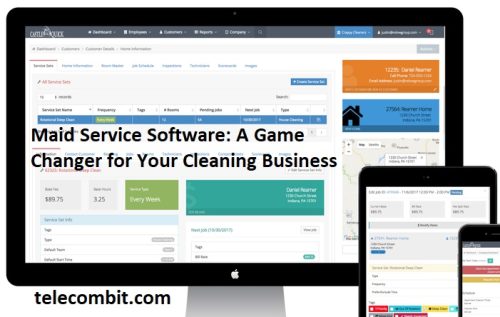 Maid Service Software: A Game Changer for Your Cleaning Business