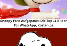 Photo of Snoopy Fans Aufgepasst: Die Top 11 Bilder Für WhatsApp, Kostenlos